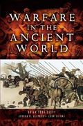 Warfare in the Ancient World - Todd Carey, Brian