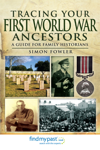 Tracing Your First World War Ancestors