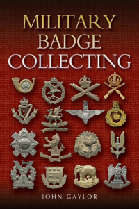 Cover image: Military Badge Collecting 9781526738066