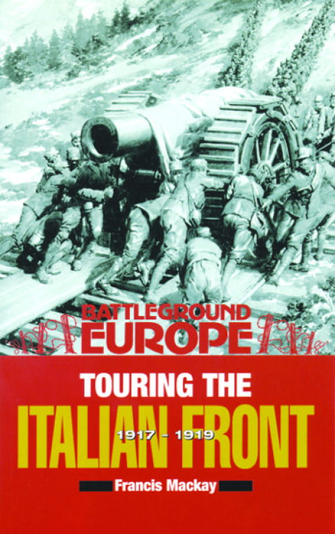 Cover image for book Touring the Italian Front, 1917–1919
