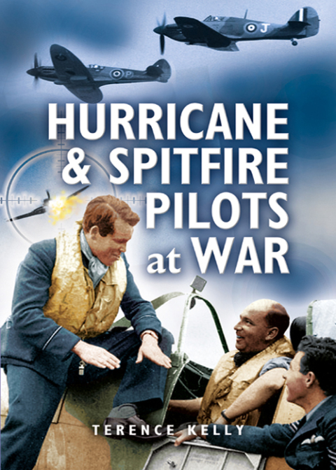 Cover image for book Hurricanes & Spitfire Pilots at War