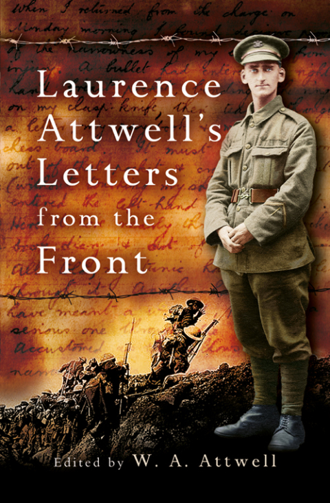 Cover image for book Laurence Attwell's Letters from the Front