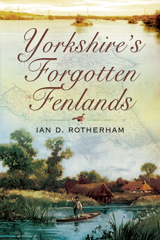 Yorkshire's Forgotten Fenlands