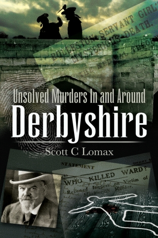 Unsolved Murders In and Around Derbyshire