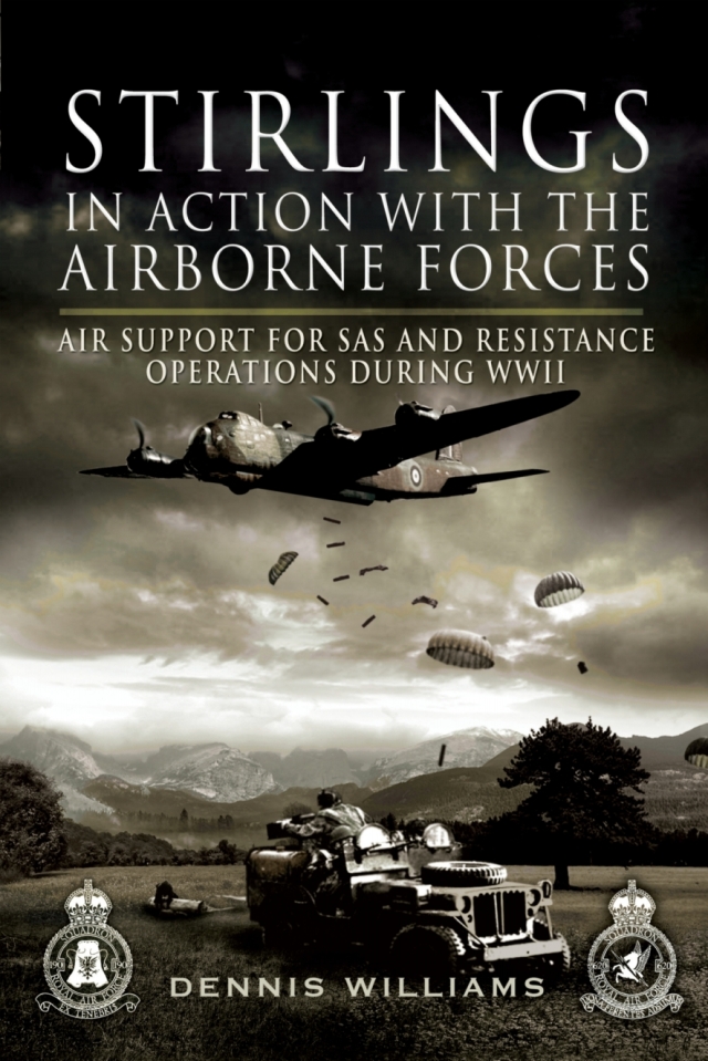 Stirlings in Action with the Airborne Forces