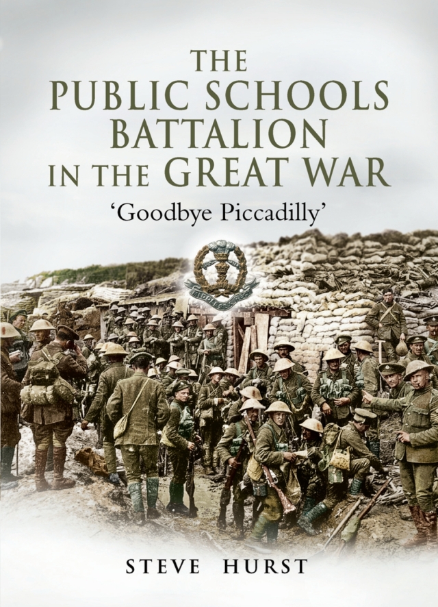 The Public Schools Battalion in the Great War