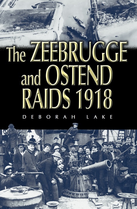 Cover image for book Zeebrugge and Ostend Raids