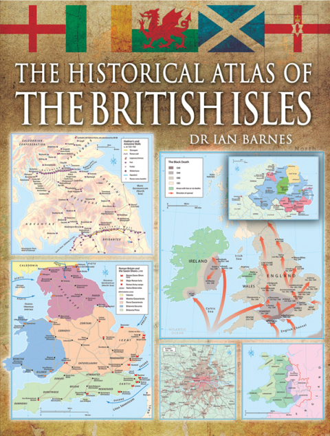 The Historical Atlas of the British Isles 