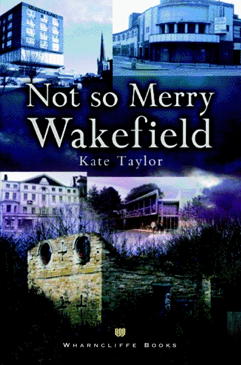 Cover image for book Not So Merry Wakefield