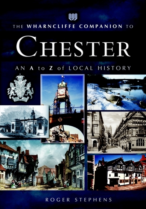 Cover image for book The Wharncliffe Companion to Chester