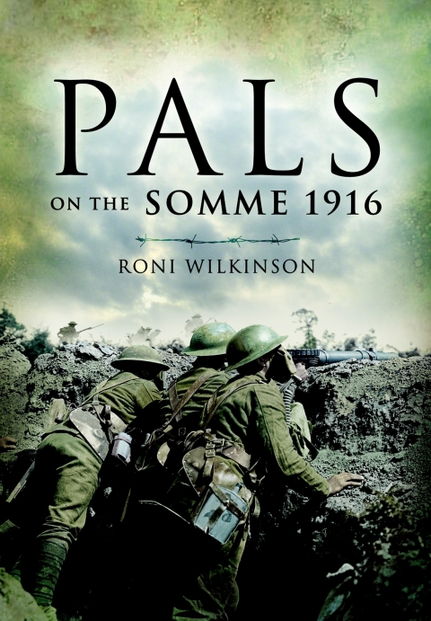 Cover image for book Pals on the Somme 1916