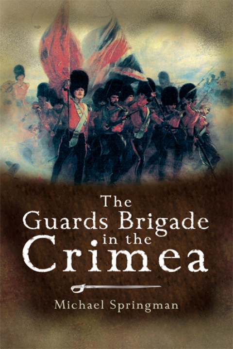 Cover image for book The Guards Brigade in the Crimea