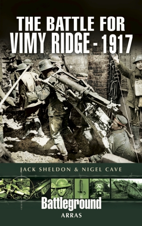 The Battle for Vimy Ridge, 1917 