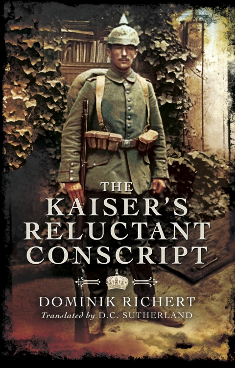 Cover image for book The Kaiser's Reluctant Conscript