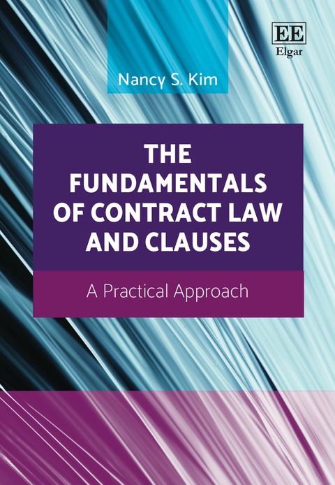 Cover image for book The Fundamentals of Contract Law and Clauses: A Practical Approach