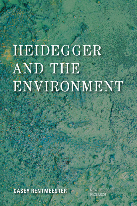 Cover image for book Heidegger and the Environment