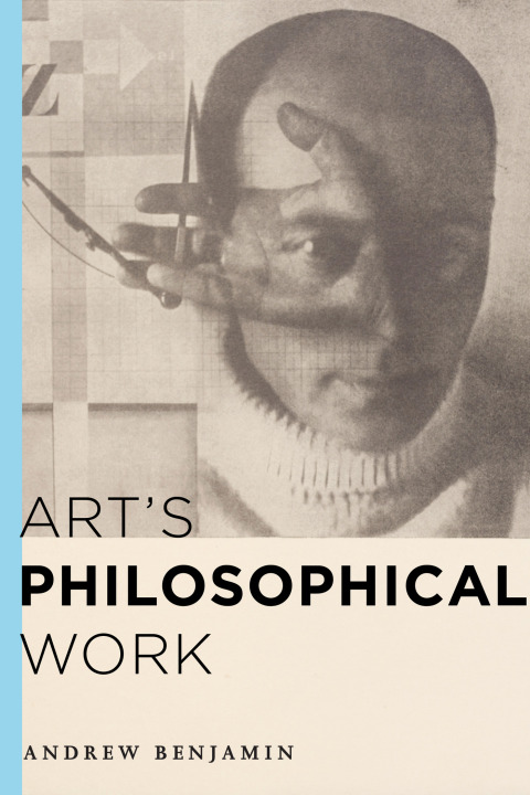 Cover image for book Art's Philosophical Work