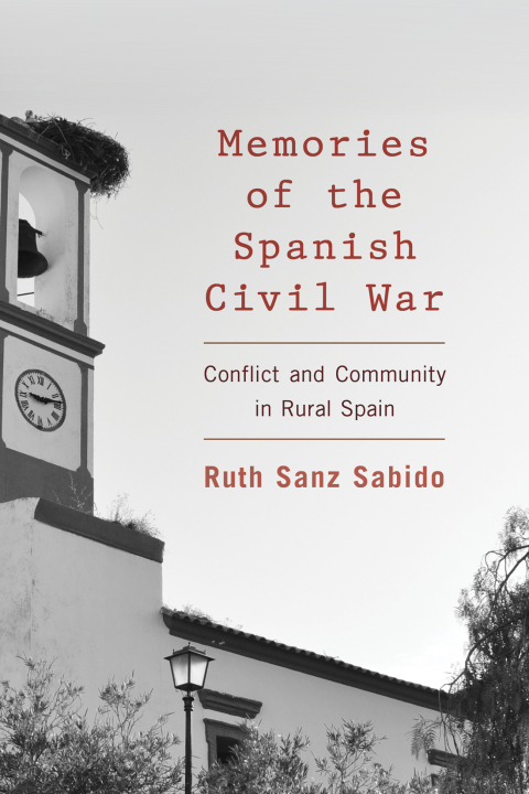 Cover image for book Memories of the Spanish Civil War