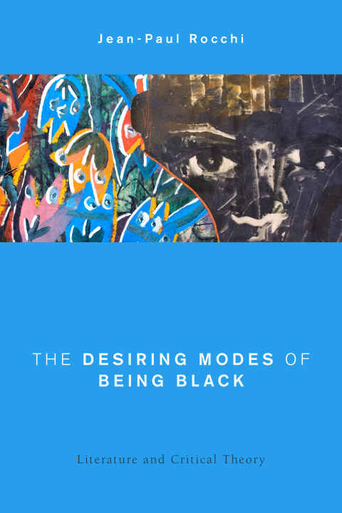 Cover image for book The Desiring Modes of Being Black