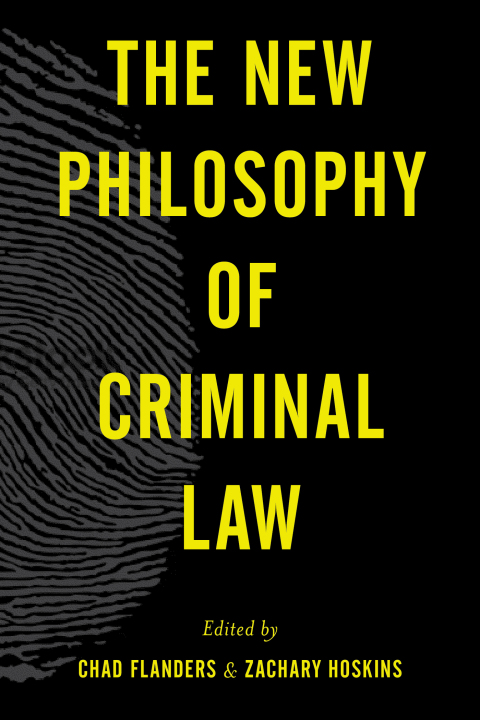 Cover image for book The New Philosophy of Criminal Law