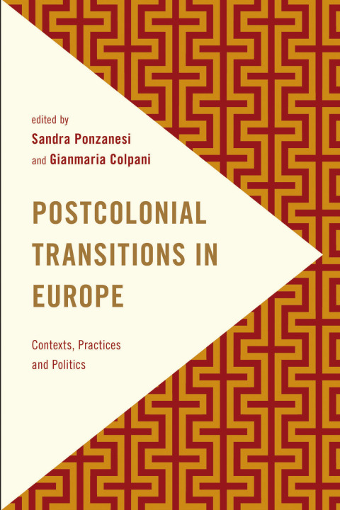 Cover image for book Postcolonial Transitions in Europe
