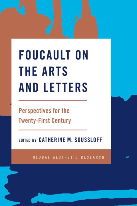 Cover image for book Foucault on the Arts and Letters