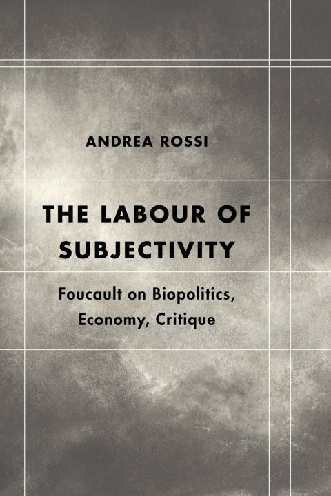 Cover image for book The Labour of Subjectivity
