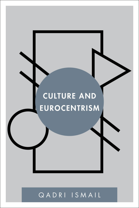 Cover image for book Culture and Eurocentrism