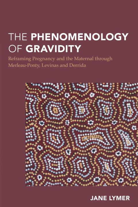 Cover image for book The Phenomenology of Gravidity