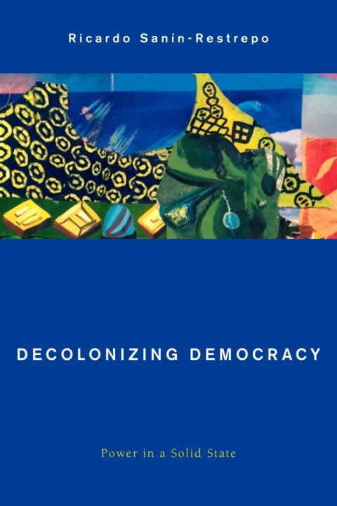 Decolonizing Democracy 