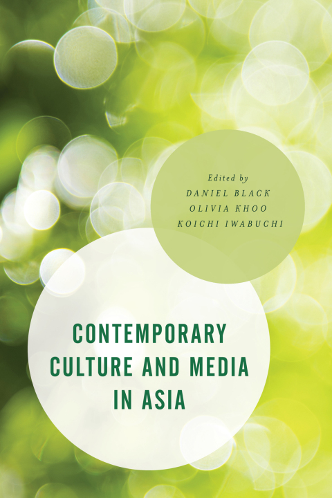 Cover image for book Contemporary Culture and Media in Asia