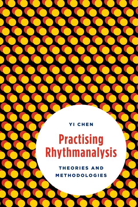 Cover image for book Practising Rhythmanalysis