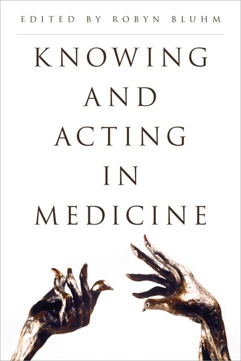 Cover image for book Knowing and Acting in Medicine
