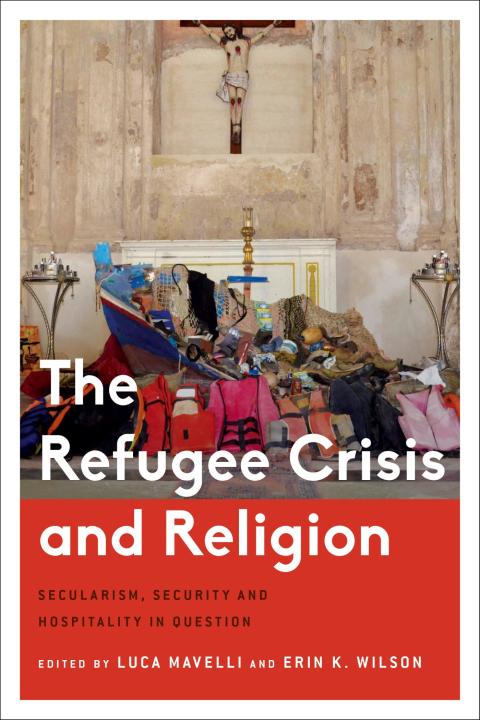 Cover image for book The Refugee Crisis and Religion