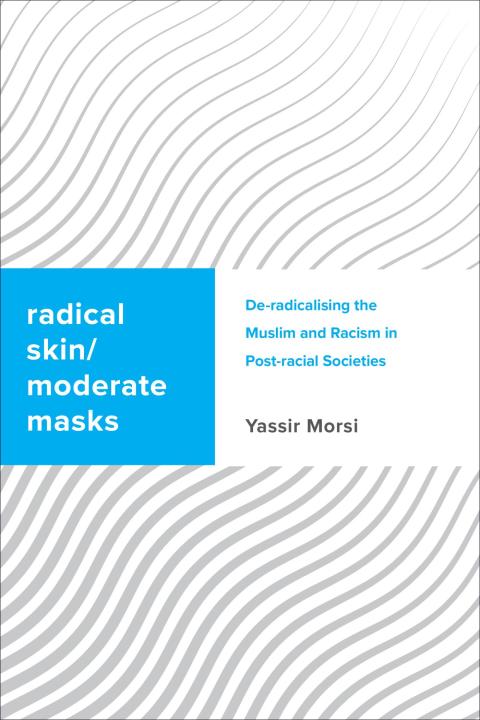 Cover image for book Radical Skin, Moderate Masks