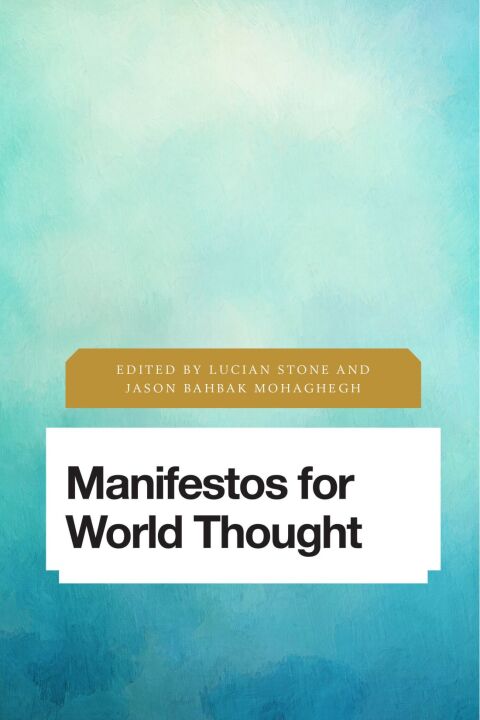 Cover image for book Manifestos for World Thought