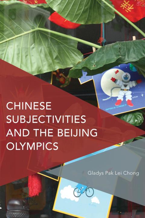 Cover image for book Chinese Subjectivities and the Beijing Olympics