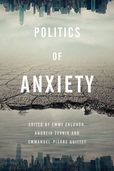 Cover image for book Politics of Anxiety