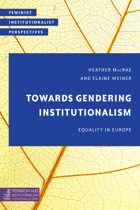 Cover image for book Towards Gendering Institutionalism