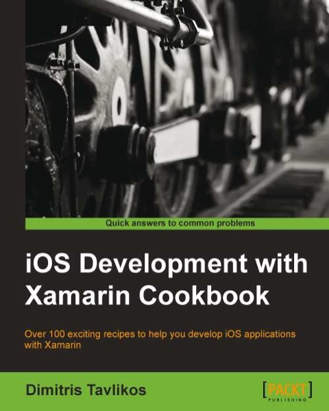 Cover image for book iOS Development with Xamarin Cookbook