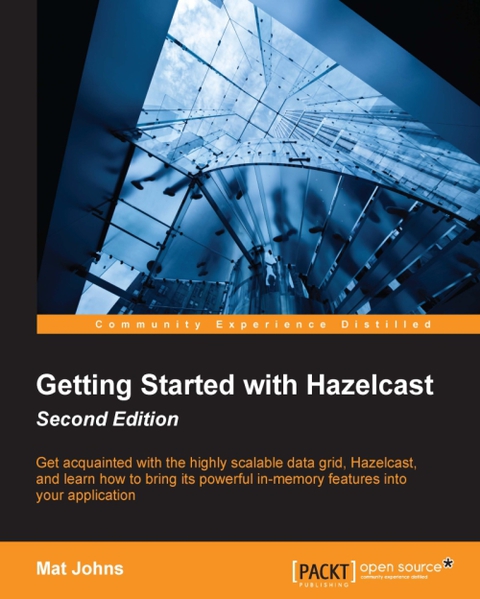 Cover image for book Getting Started with Hazelcast, Second Edition