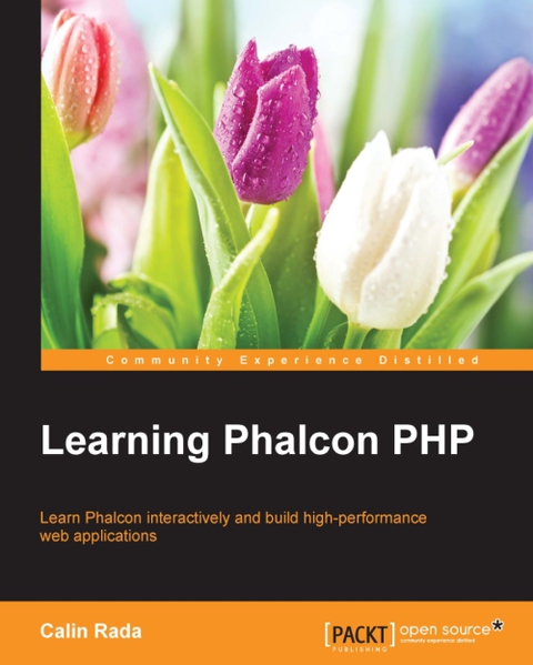 Cover image for book Learning Phalcon PHP