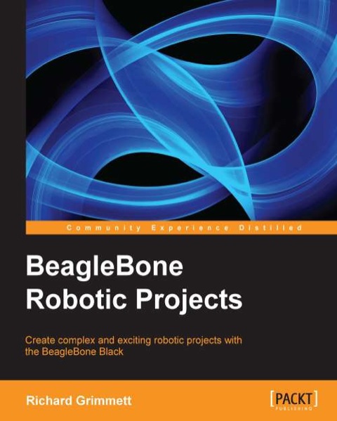 Cover image for book BeagleBone Robotic Projects