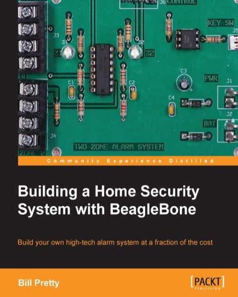 Cover image for book Building a Home Security System with BeagleBone