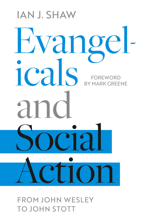 Evangelicals and Social Action 