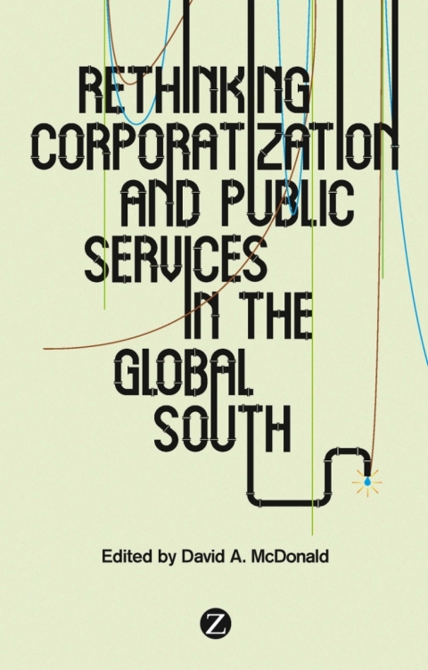 Rethinking Corporatization and Public Services in the Global South 