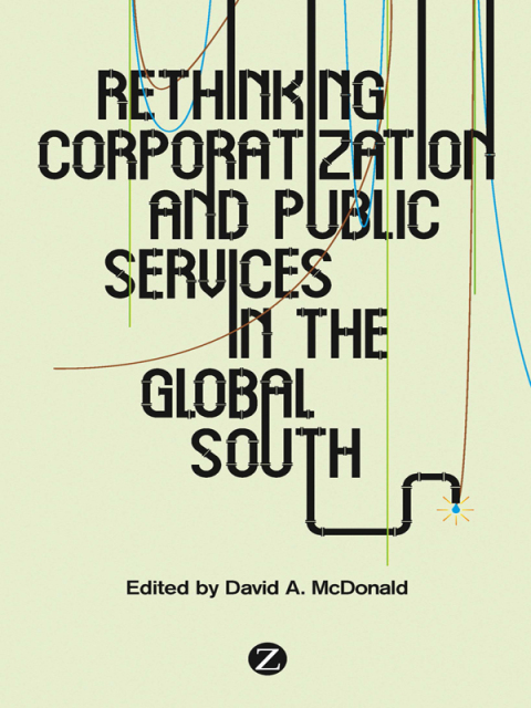 Rethinking Corporatization and Public Services in the Global South 