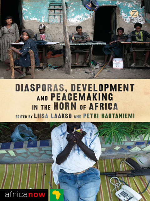 Cover image for book Diasporas, Development and Peacemaking in the Horn of Africa