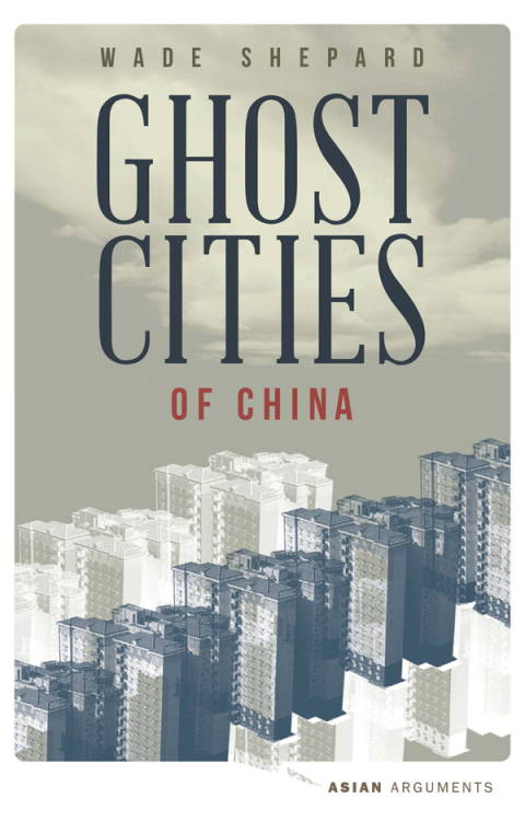Cover image for book Ghost Cities of China
