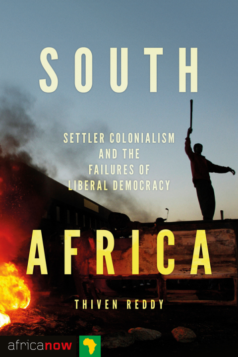 Cover image for book South Africa, Settler Colonialism and the Failures of Liberal Democracy